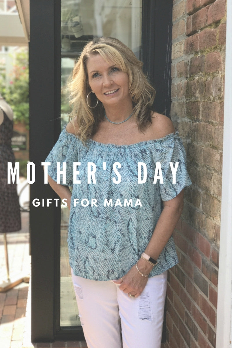 Mama's Day Gifts!